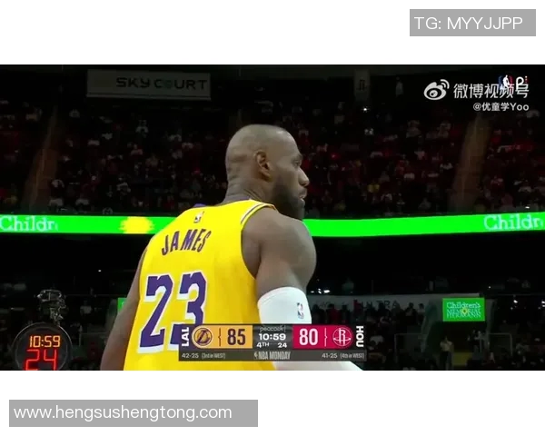 湖人对火箭精彩全场回放重温激烈对决瞬间与精彩时刻